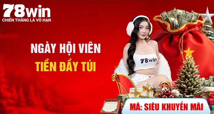 ngày hội viên tiền đầy túi